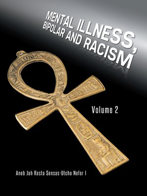 cover image of Mental Illness, Bipolar and Racism
